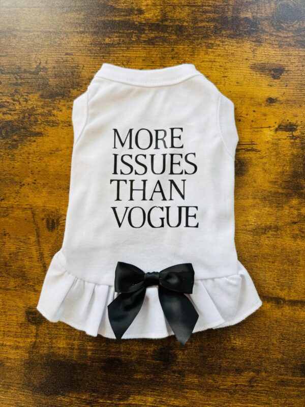 MORE ISSUES THAN VOGUE W/ BLACK BOWTIE